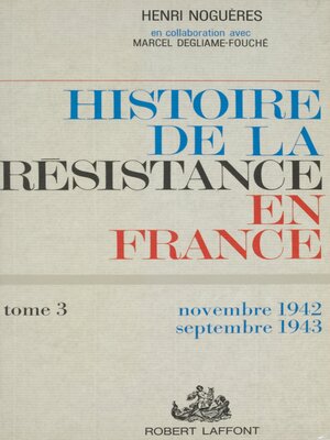 cover image of Histoire de la Résistance en France de 1940 à 1945 (3)